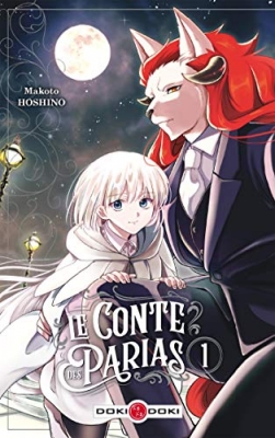 Le conte des parias, tome 1