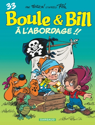 Boule & Bill - A L'Abordage