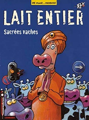 Lait entier, tome 1 : Sacrées vaches