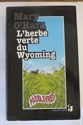 L'herbe verte du Wyoming