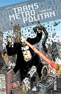 Transmetropolitan Tome 5 - Année Cinq