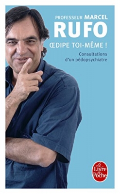Oedipe toi-même ! Consultations d'un pédopsychiatre