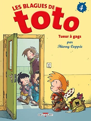 Les Blagues De Toto Tome 4 - Tueur À Gags