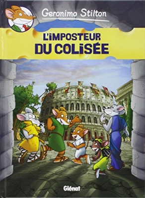 Geronimo Stilton, tome 2 : L'imposteur du Colisée (BD)