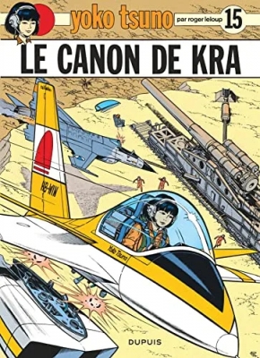 Yoko Tsuno, tome 15 - Le canon de Kra
