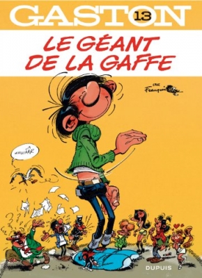 Gaston - Tome 13 - Le géant de la gaffe