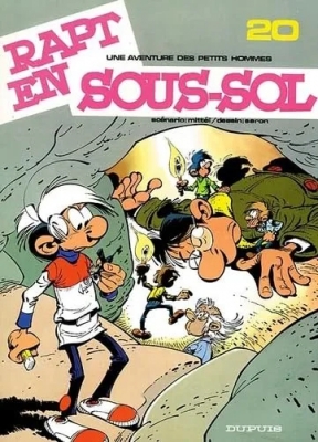 Les Petits Hommes, tome 20, Rapt en sous-sol