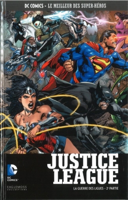 DC comics Le meilleur des super-héros : Justice League-La guerre des ligues 2ème partie (Eaglemoss)