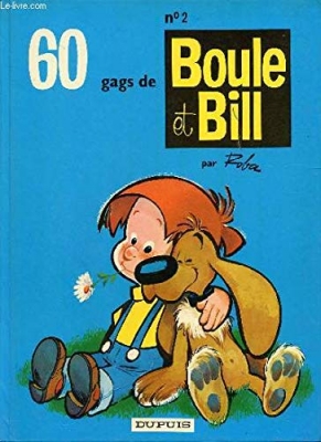 Boule & Bill Tome 2 - 60 Gags De Boule Et Bill