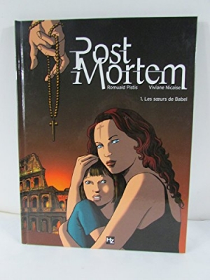Post Mortem Tome 1 - Les soeurs de Babel