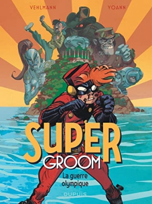 SuperGroom, tome 2 : La guerre olympique