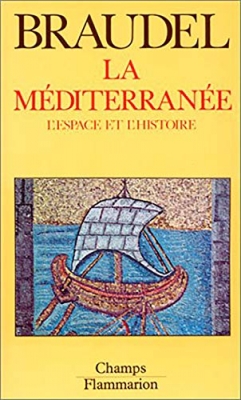 La Méditerranée, Tome 1 : L'espace et l'histoire