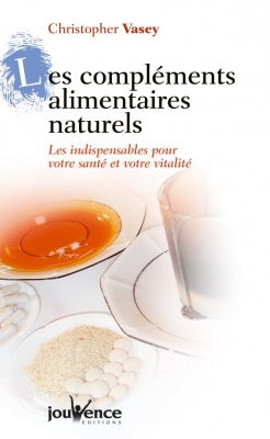 Les compléments alimentaires naturels