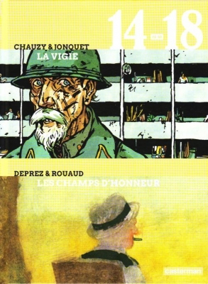 14-18 en BD: La Vigie - Les champs d'honneur
