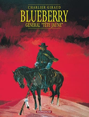 Blueberry, tome 10 - Général Tête Jaune