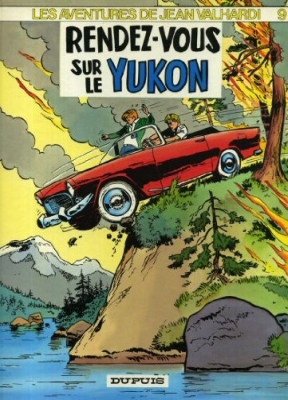 Jean Valhardi - tome 9 - Rendez-vous sur le Yukon