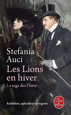 La Saga des Florio, tome 3 : Les Lions en hiver