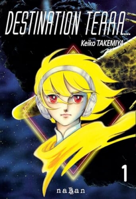 Destination Terra, tome 1