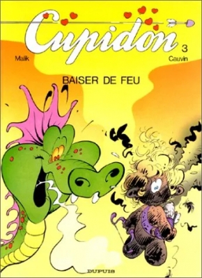 Cupidon Tome 3 - Baiser De Feu
