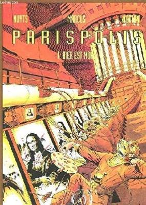 Parispolis, tome 1 : Hier est mort