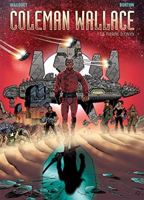 Coleman Wallace, tome 1 : La pierre d'onyx