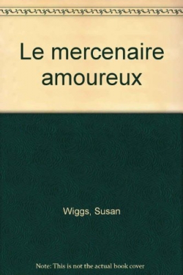 Le Mercenaire amoureux