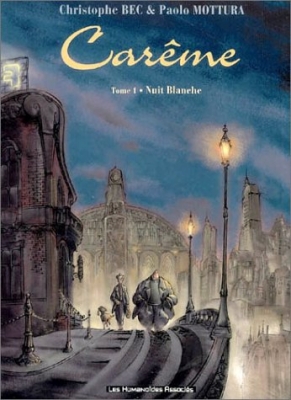 Carême, tome 1 - Nuit blanche