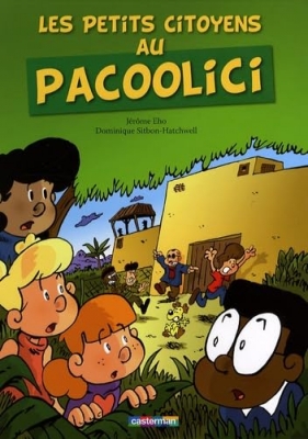Les petits citoyens au Pacoolici - Tome 1