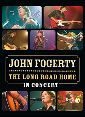 Fogerty, John - The Long Road Home - In Concert
