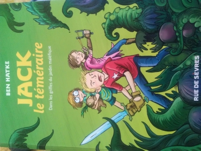Jack le temeraire dans les griffes du jardin malefique