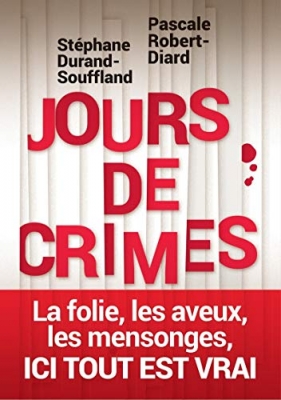 Jours de crimes - Récits