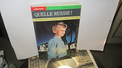 Autrement, Monde, n° 67-68 du Mars 1993 - Quelle Russie ? Les racines et les rêves d'une société dépaysée