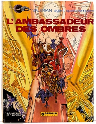 Valérian agent-spatiotemporel, tome 6 : L'Ambassadeur des ombres