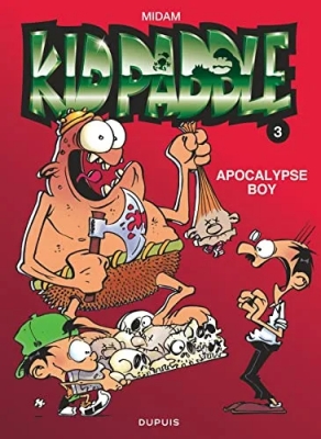 Kid Paddle, tome 3 - Apocalypse boy