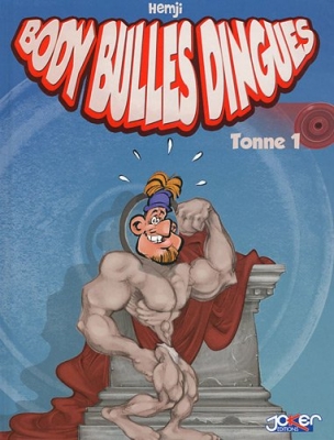 Body bulles dingues Tonne 1