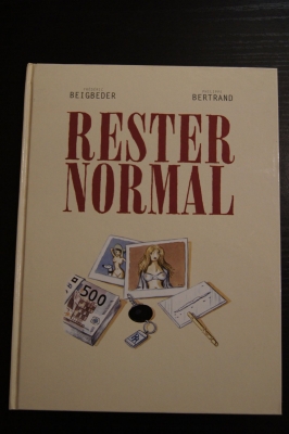 Rester Normal