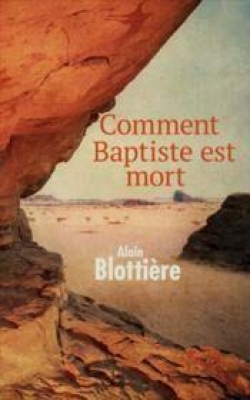 Comment Baptiste est mort
