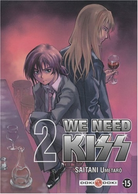 We Need Kiss, Tome 2