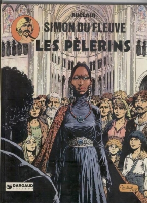Simon du fleuve - Les pèlerins