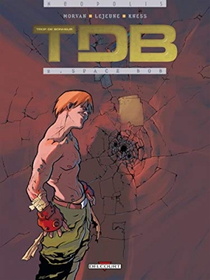 Trop de bonheur, tome 2 - Space Bob