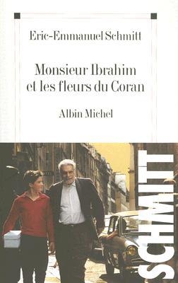 Monsieur Ibrahim et les Fleurs du Coran