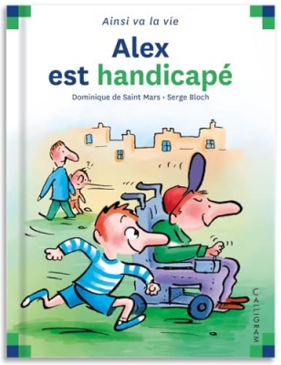 Max et Lili, 44 - Alex est handicapé