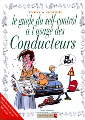 Le Guide Du Self-Control À L'usage Des Conducteurs
