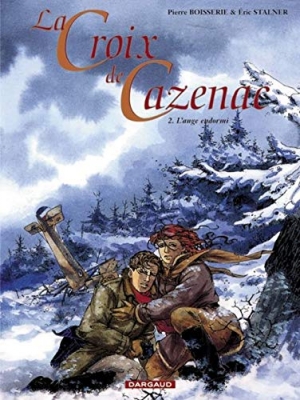 La croix de Cazenac, tome 2 : L'ange endormi