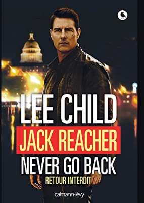 Jack Reacher, tome 18 : Retour interdit