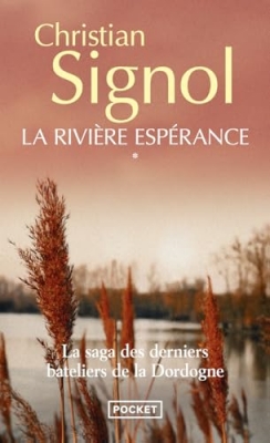 La Rivière Espérance, Tome 1