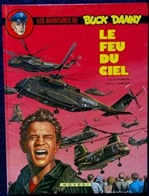 Buck Danny - Le Feu Du Ciel - Tome 43