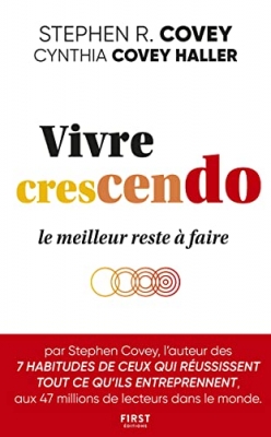 Vivre Crescendo, le meilleur reste à faire
