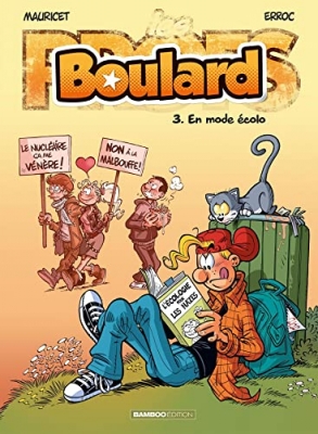 Les Profs présentent - Boulard - tome 03: En mode écolo