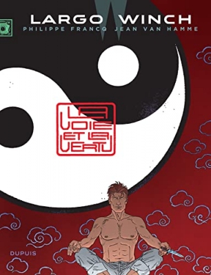 Largo Winch, Tome 16 : La voie et la vertu
